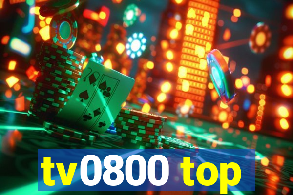 tv0800 top